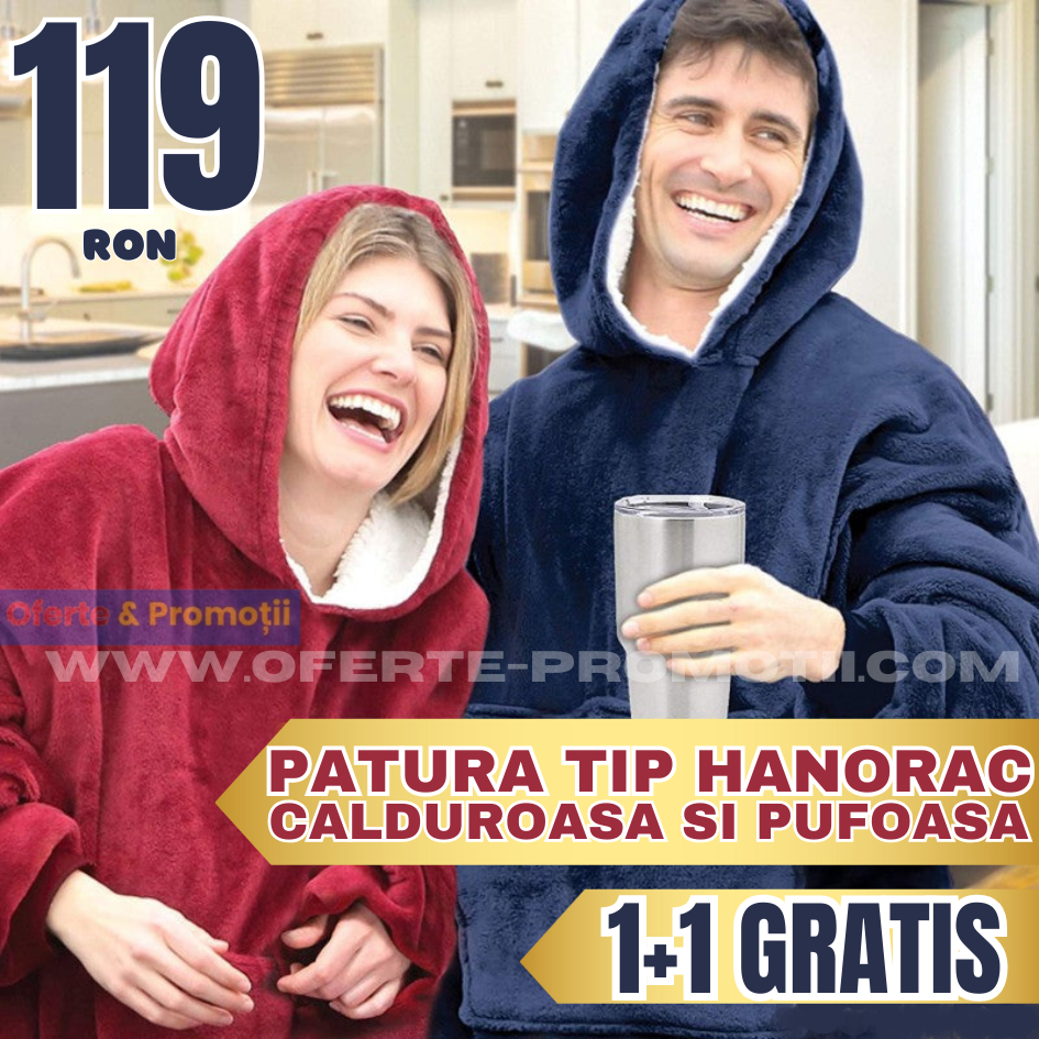 Patura tip hanorac, cu gluga, calduroasa și pufoasa 1+1 GRATIS